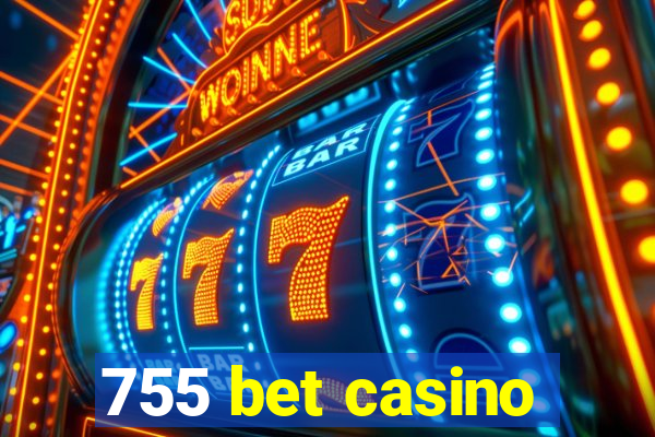 755 bet casino